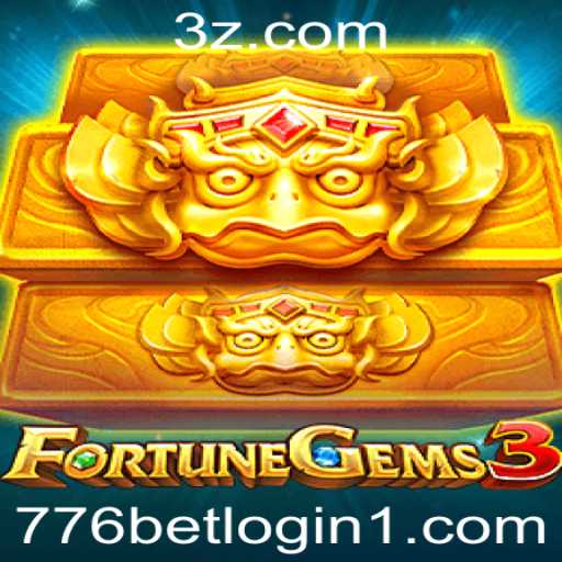 Explorando o Mundo dos Jogos com FortuneGems3 e 776 Bet Login